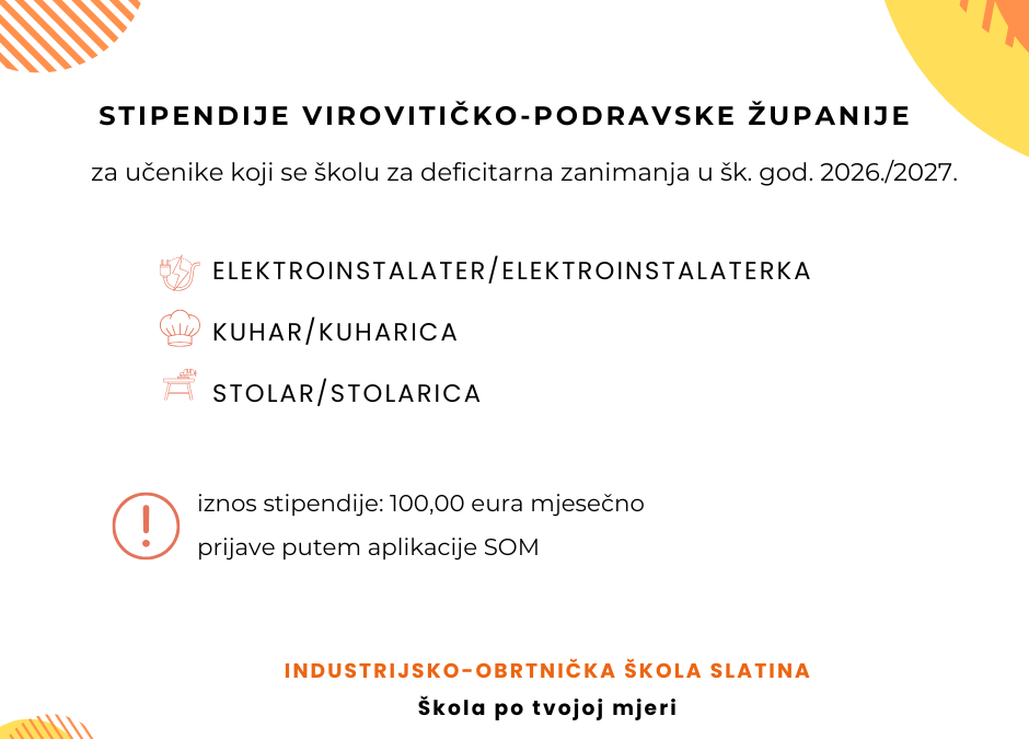 JAVNI NATJEČAJ ZA DODJELU STIPENDIJE VIROVITIČKO-PODRAVSKE ŽUPANIJE – zanimanja elektroinstalater, kuhar, stolar